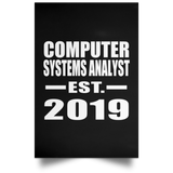 Computer Systems Analyst Established EST. 2019 - Poster Portrait