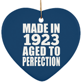 101st Birthday Made In 1923 Aged to Perfection - Heart Ornament