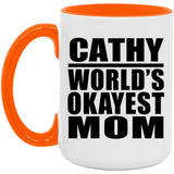 Cathy World's Okayest Mom - 15oz Accent Mug Orange