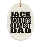 Jack World's Okayest Dad - Oval Ornament