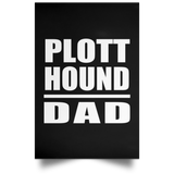 Plott Hound Dad - Poster Portrait