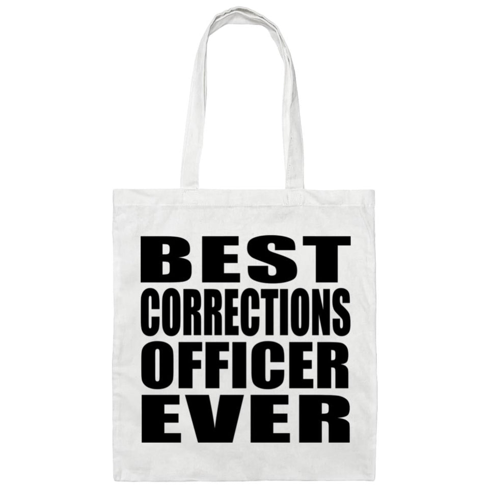 Best Corrections Officer Ever - Tote Bag White