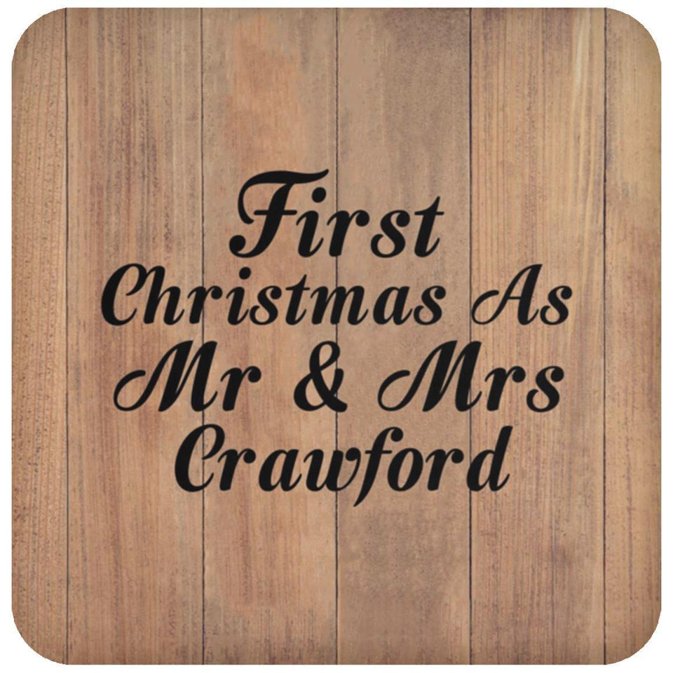 First Christmas As Mr & Mrs Crawford - Drink Coaster C
