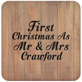 First Christmas As Mr & Mrs Crawford - Drink Coaster C