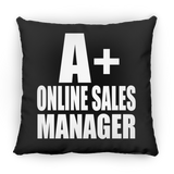 A+ Online Sales Manager - Throw Pillow Black