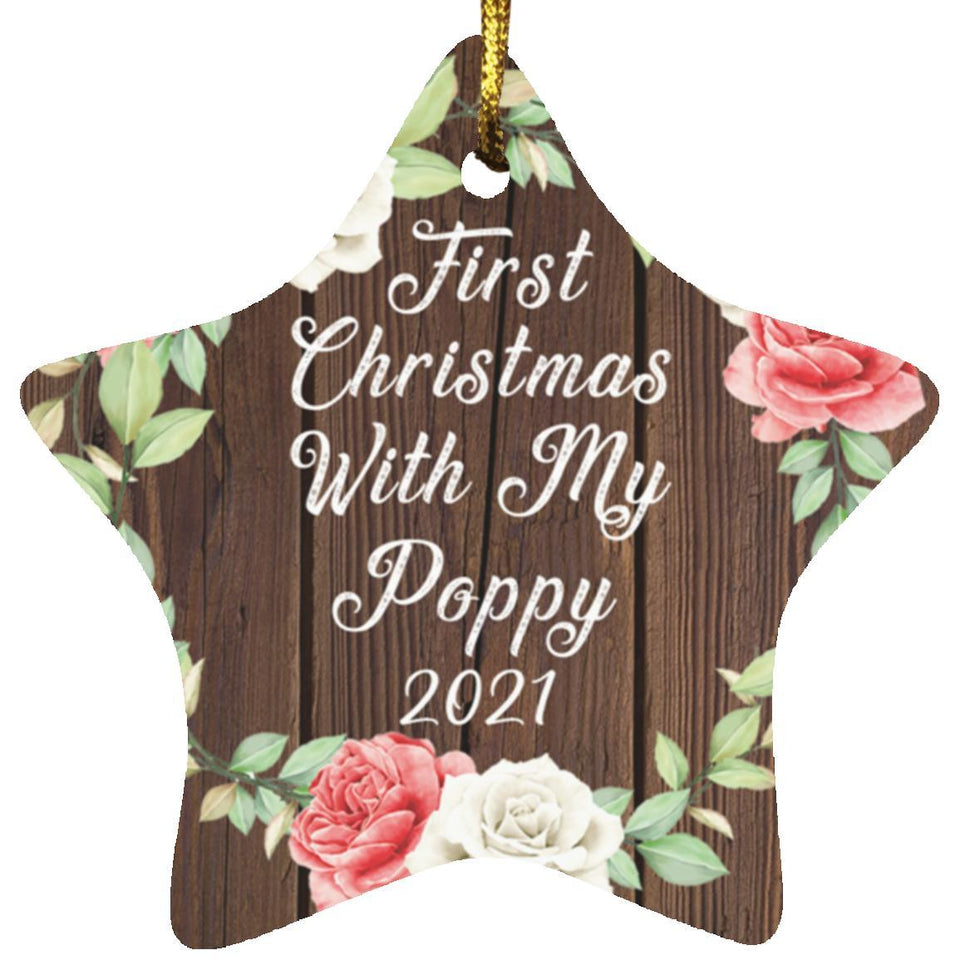 First Christmas With My Poppy 2021 - Star Ornament A