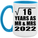 4th Anniversary Square Root of 16 Years As Mr & Mrs 2022 - 15oz Accent Mug Blue