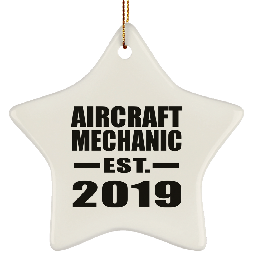 Aircraft Mechanic Established EST. 2019 - Star Ornament