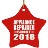 Appliance Repairer Since 2018 - Star Ornament