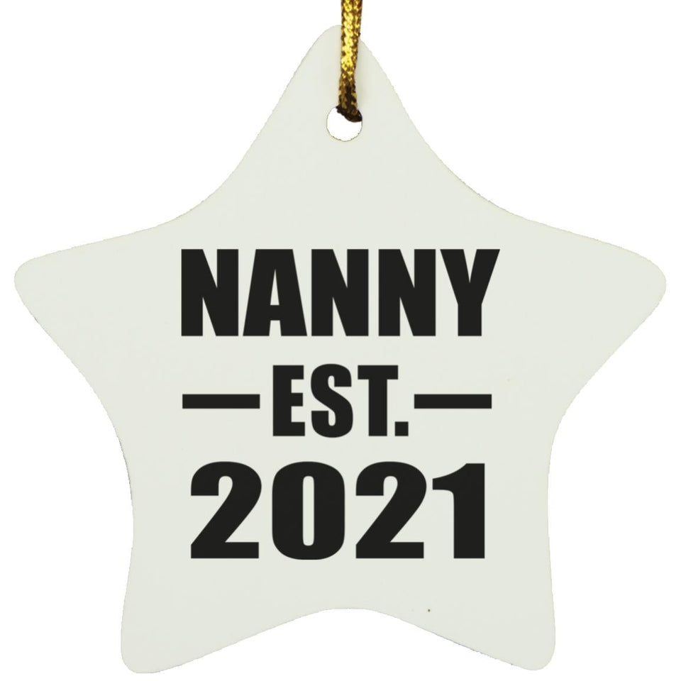 Nanny Established EST. 2021 - Star Ornament