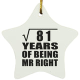 9th Anniversary Square Root of 81 Years of Being Mr Right - Star Ornament