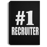 Number One #1 Recruiter - Canvas Portrait
