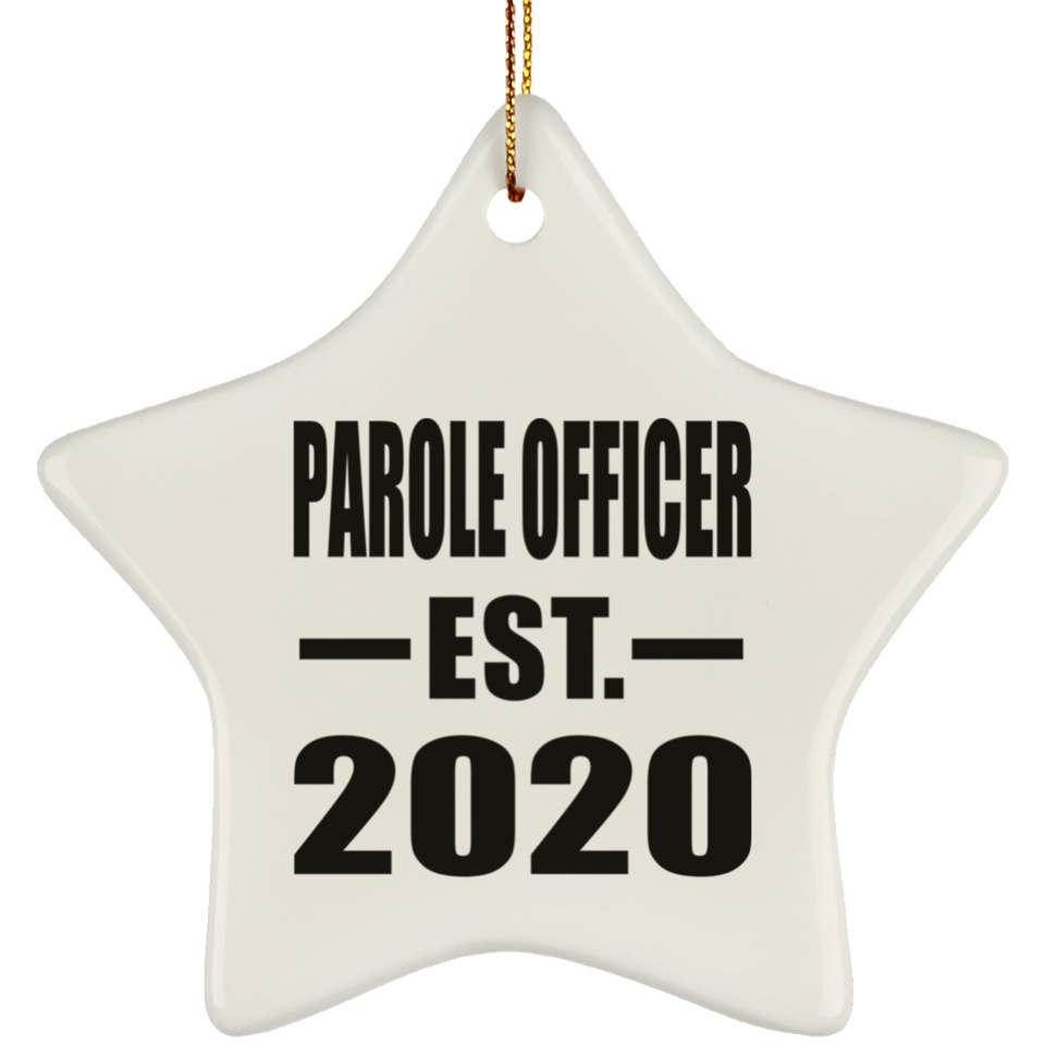 Parole Officer Established EST. 2020 - Star Ornament