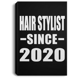 Hair Stylist Since 2020 - Canvas Portrait