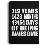 119th Birthday 119 Years 1428 Months 43464 Days Of Awesome - Canvas Portrait