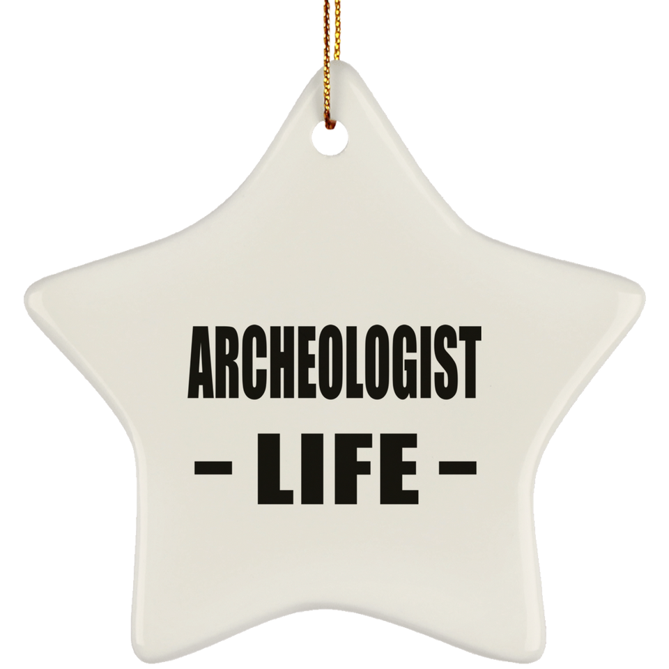 Archeologist Life - Star Ornament