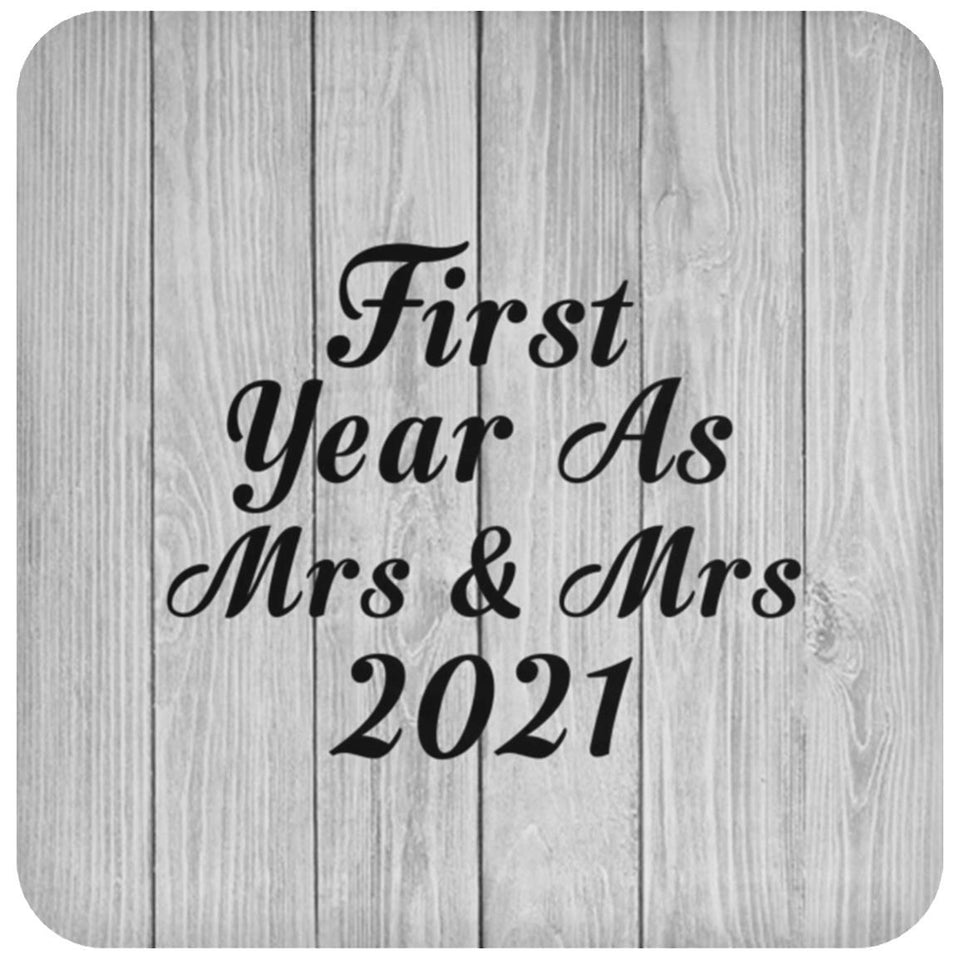 First Year As Mrs & Mrs 2021 - Drink Coaster F