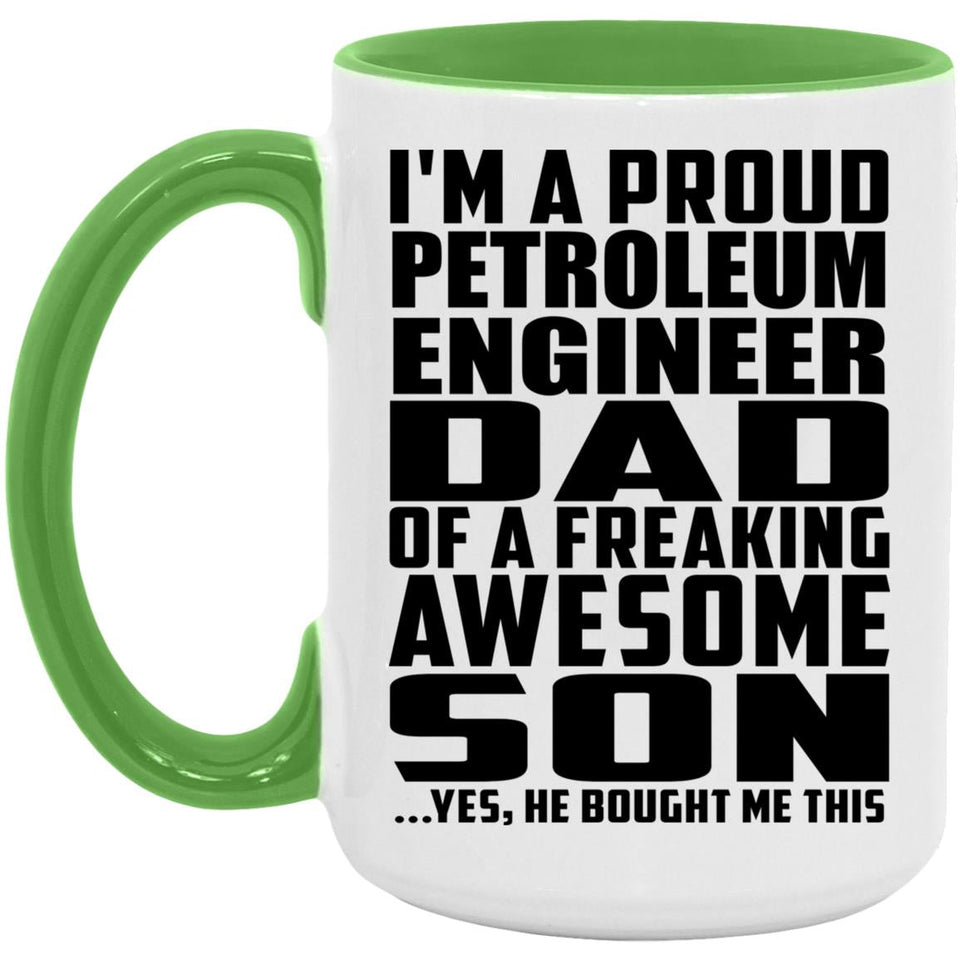 Proud Petroleum Engineer Dad Of Awesome Son - 15oz Accent Mug Green
