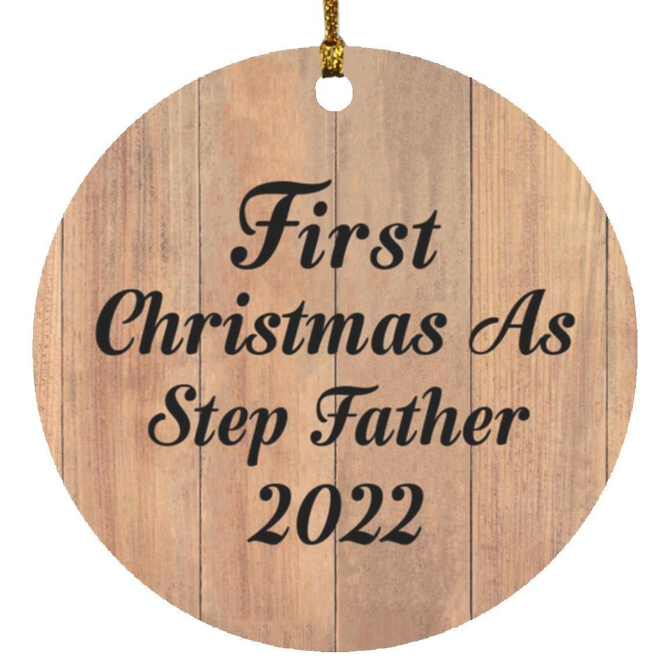 First Christmas As Step Father 2022 - Circle Ornament C