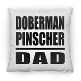 Doberman Pinscher Dad - Throw Pillow