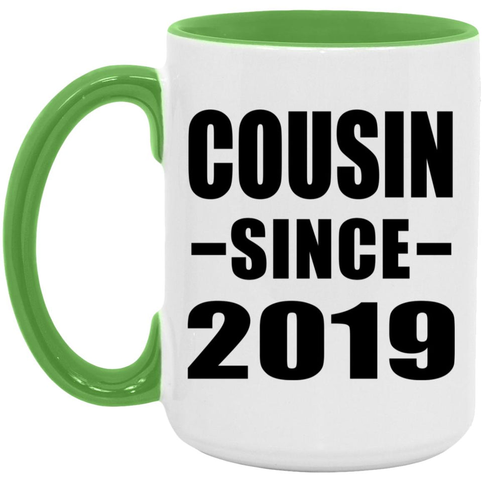 Cousin Since 2019 - 15oz Accent Mug Green