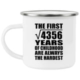 66th Birthday Square Root of 4356 Years of Childhood - 12oz Camping Mug