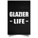 Glazier Life - Poster Portrait