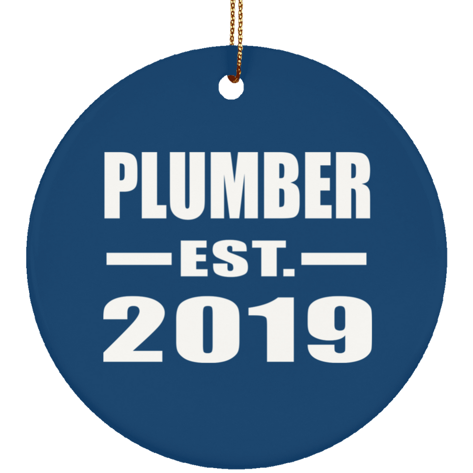 Plumber Established EST. 2019 - Circle Ornament
