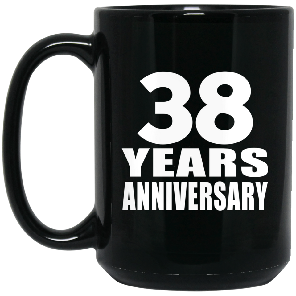 38th Anniversary 38 Years - 15 Oz Coffee Mug Black