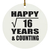 Happy 4th Anniversary Square Root of 16 Years & Counting - Circle Ornament