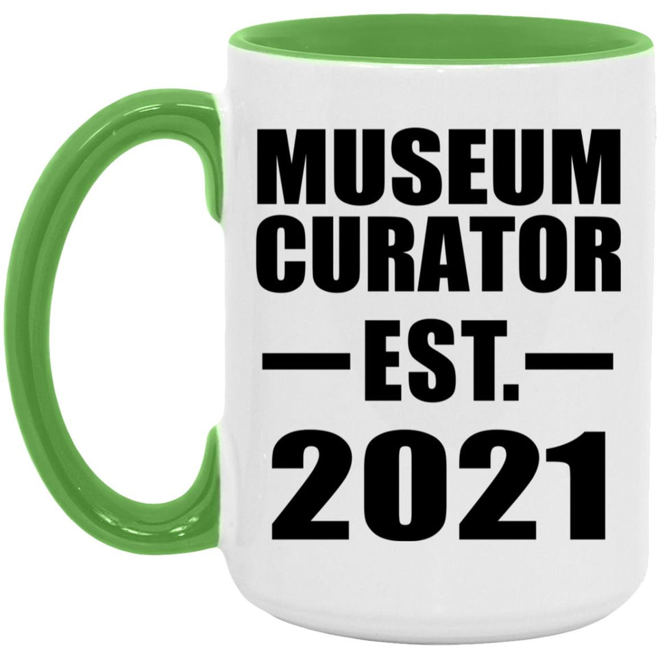Museum Curator Established EST. 2021 - 15oz Accent Mug Green