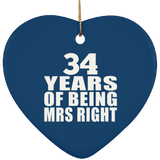 34th Anniversary 34 Years Of Being Mrs Right - Heart Ornament