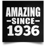 88th Birthday Amazing Since 1936 - Poster Square