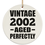 22nd Birthday Vintage 2002 Aged Perfectly - Circle Ornament