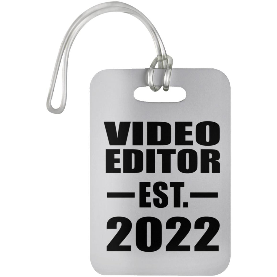 Video Editor Established EST. 2022 - Luggage Bag Tag