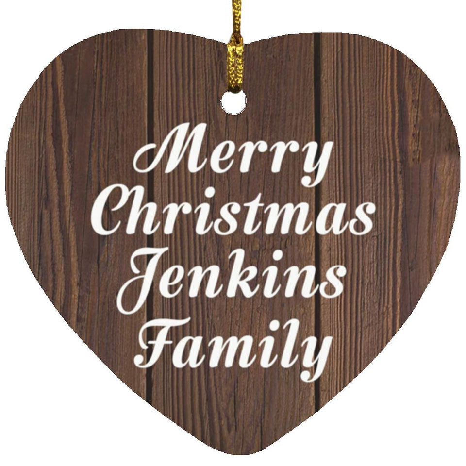 Merry Christmas Jenkins Family - Heart Ornament D