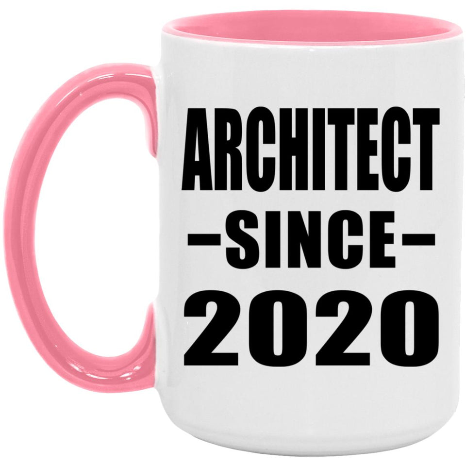 Architect Since 2020 - 15oz Accent Mug Pink