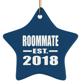 Roommate Est. 2018 - Star Ornament