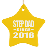 Step Dad Since 2018 - Star Ornament