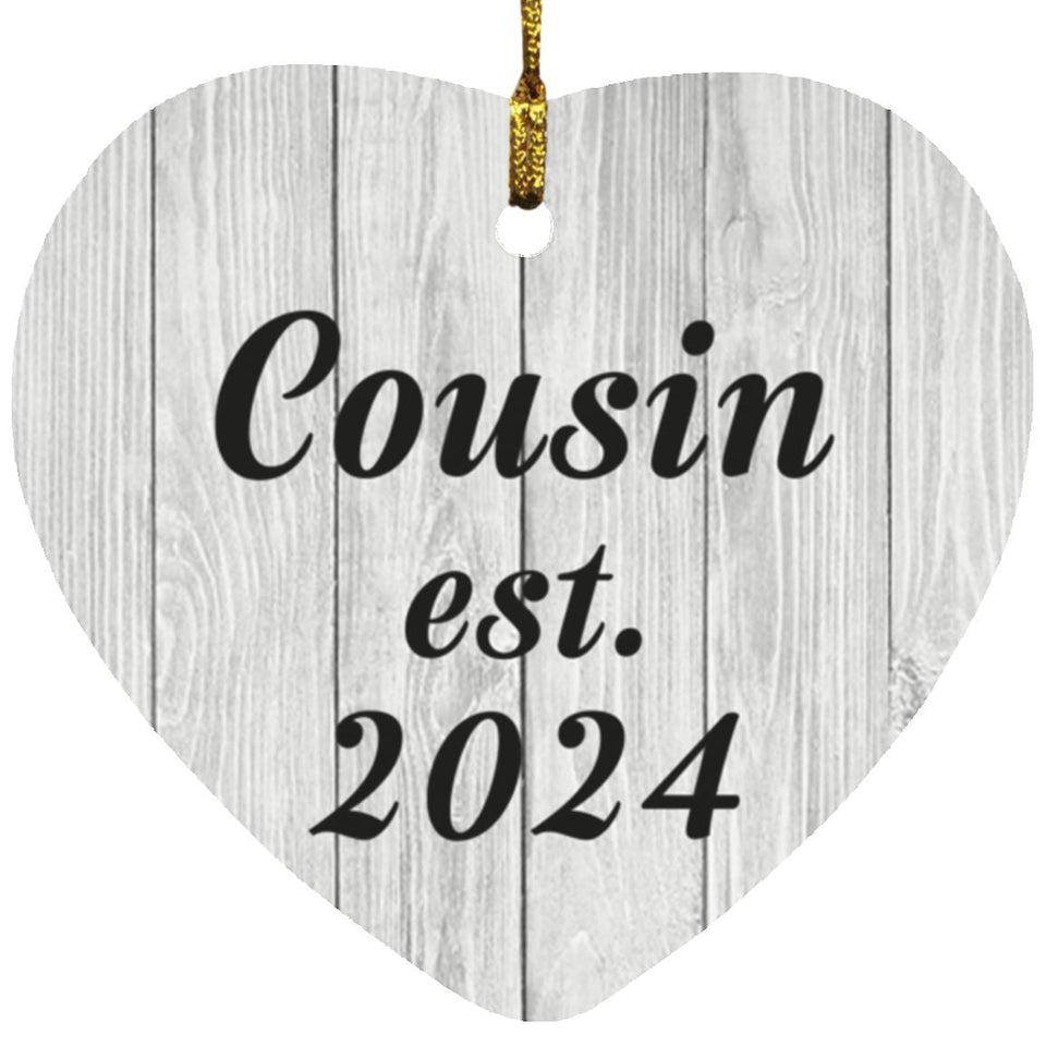Cousin Established Est. 2024 - Heart Ornament F