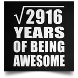 54th Birthday Square Root of 2916 Years of Being Awesome - Poster Square