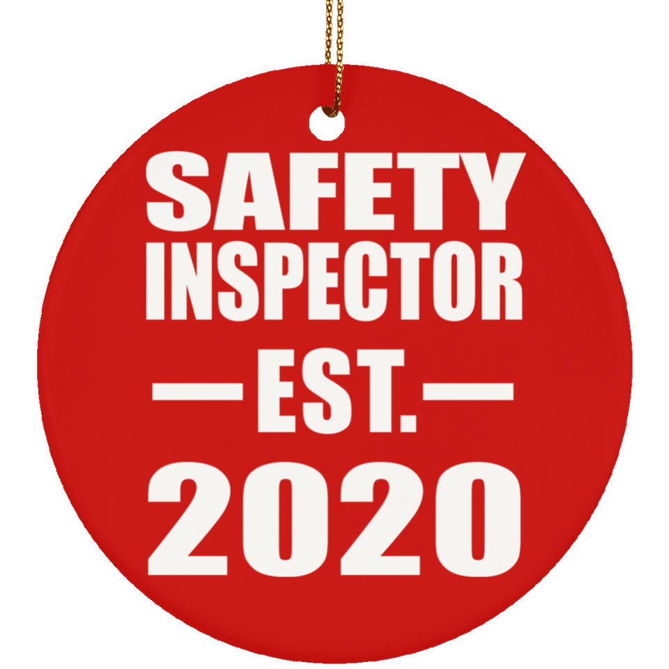 Safety Inspector Established EST. 2020 - Circle Ornament