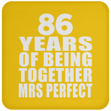 86th Anniversary 86 Years Of Being Mrs Perfect - Drink Coaster