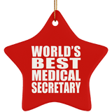 World's Best Medical Secretary - Star Ornament