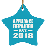 Appliance Repairer Established EST. 2018 - Star Ornament