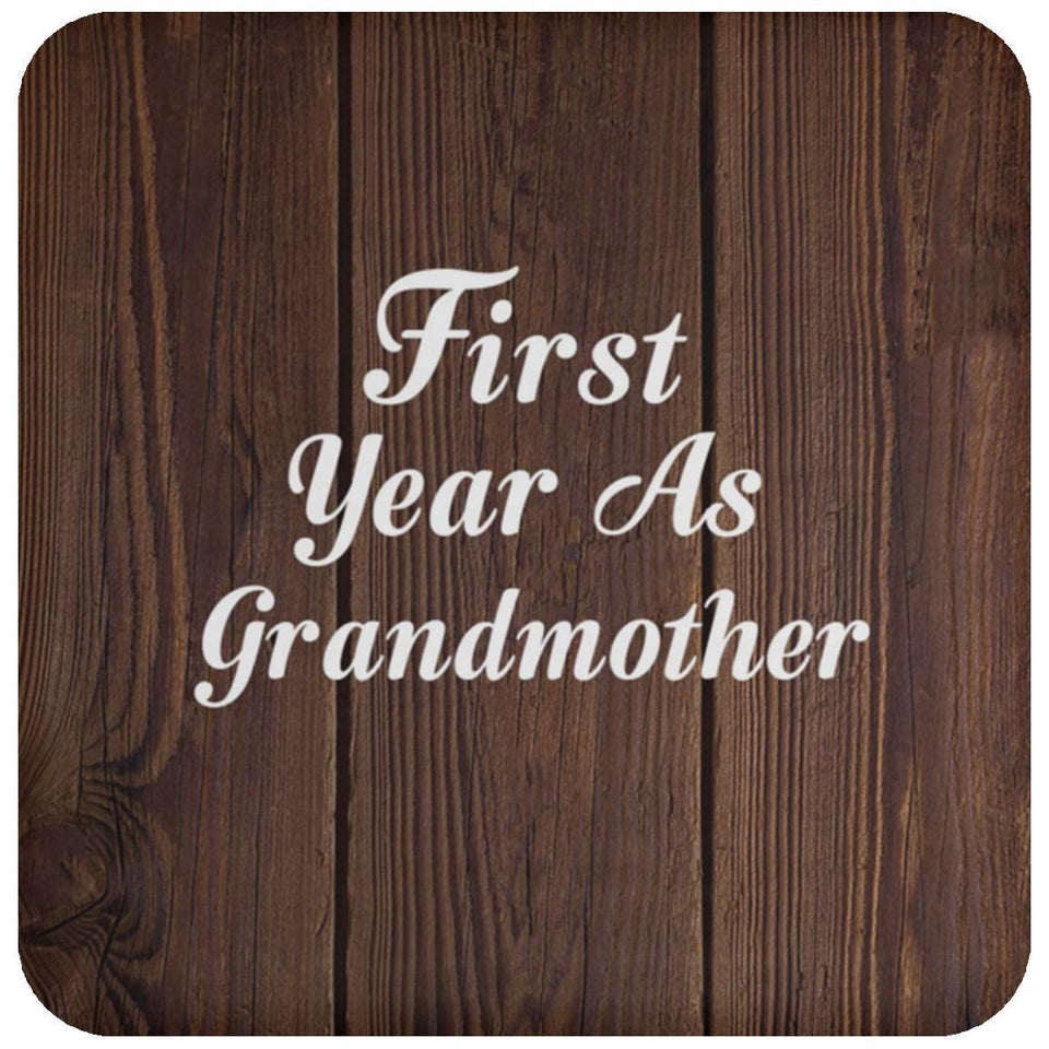 First Year As Grandmother - Drink Coaster D