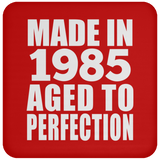 39th Birthday Made In 1985 Aged to Perfection - Drink Coaster