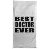 Best Doctor Ever - Hand Towel