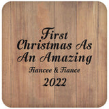 First Christmas As An Amazing Fiancee & Fiance 2022 - Drink Coaster C
