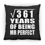 19th Anniversary Square Root of 361 Years of Mr Perfect - Throw Pillow Black